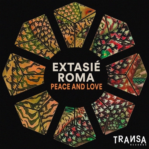 Roma, Extasie - Peace and Love [TRANSA414]